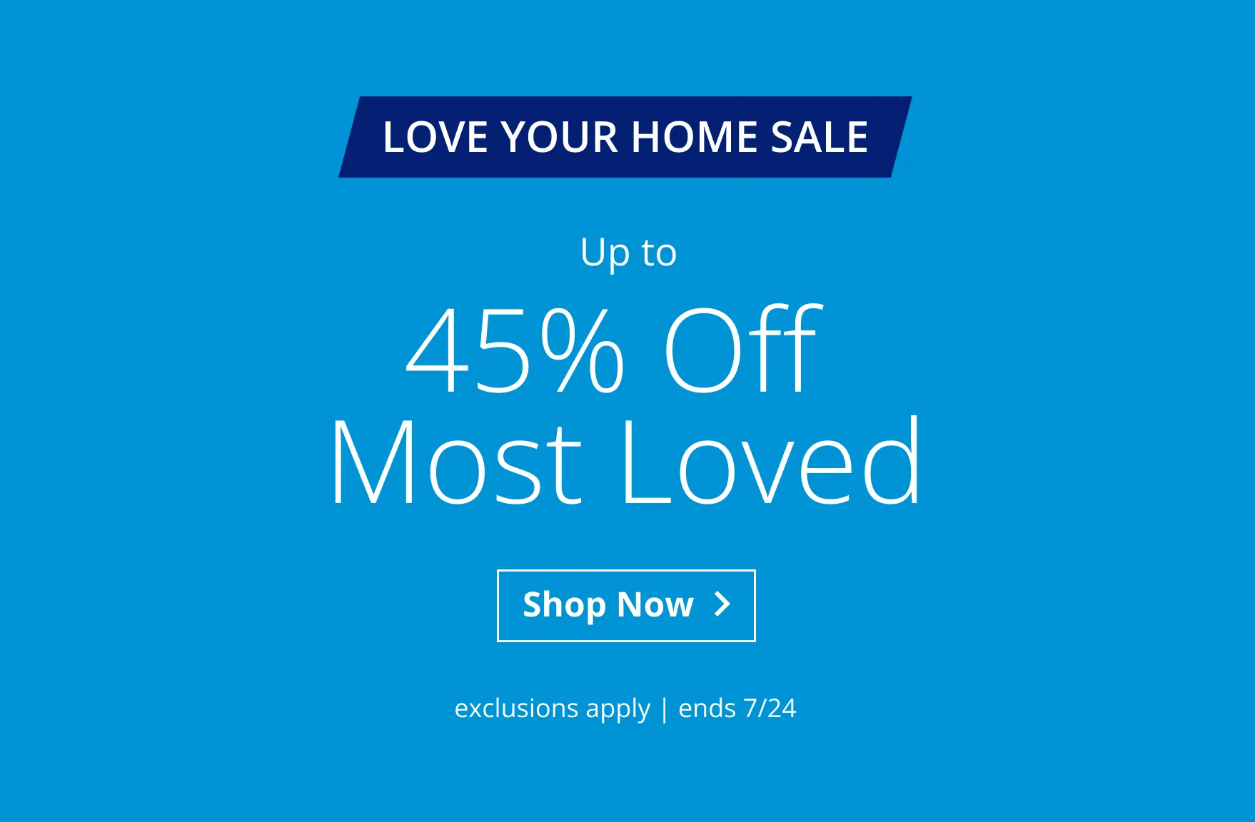 Up to 45% Off Most Loved