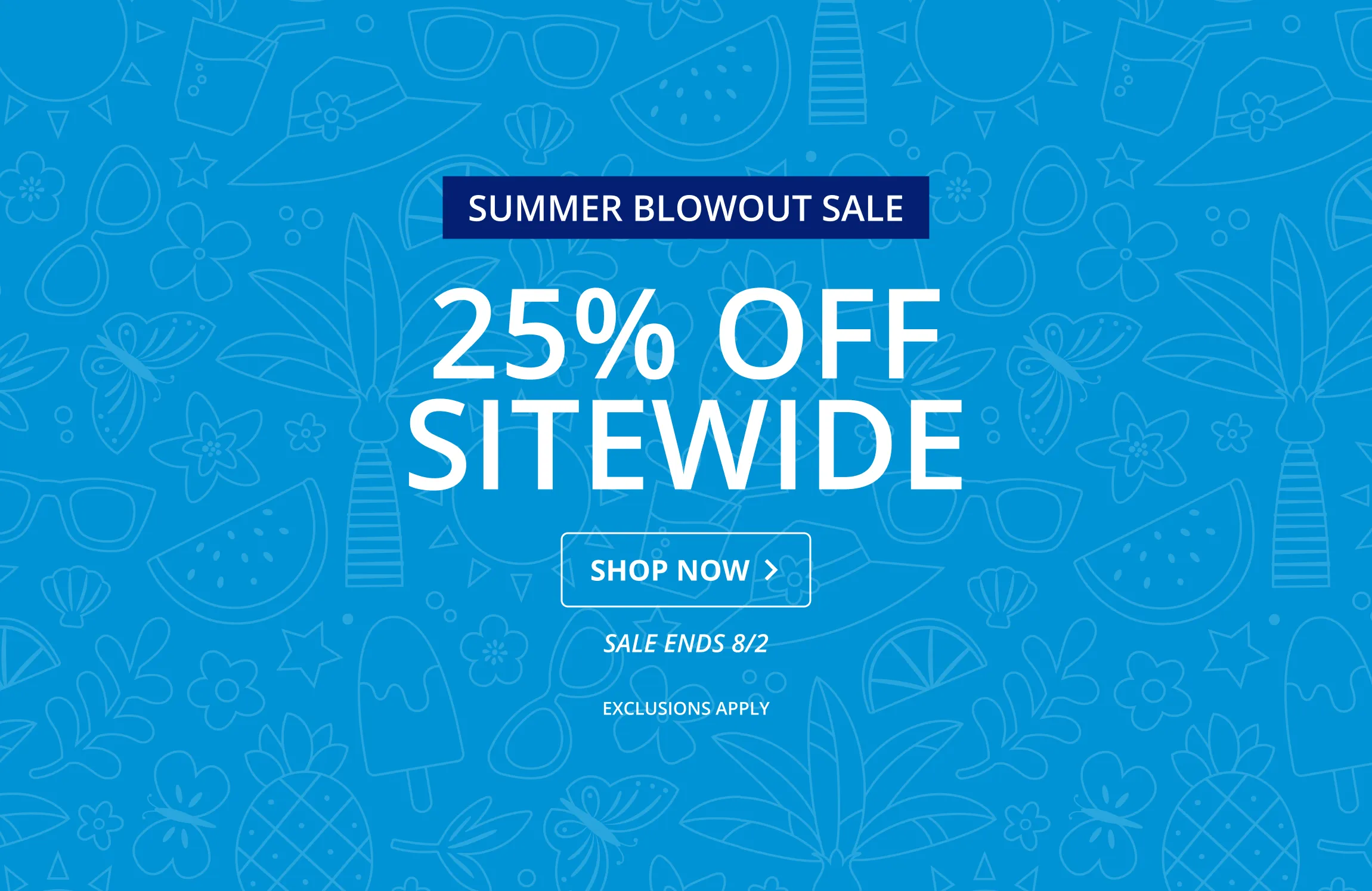 25% Off Sitewide