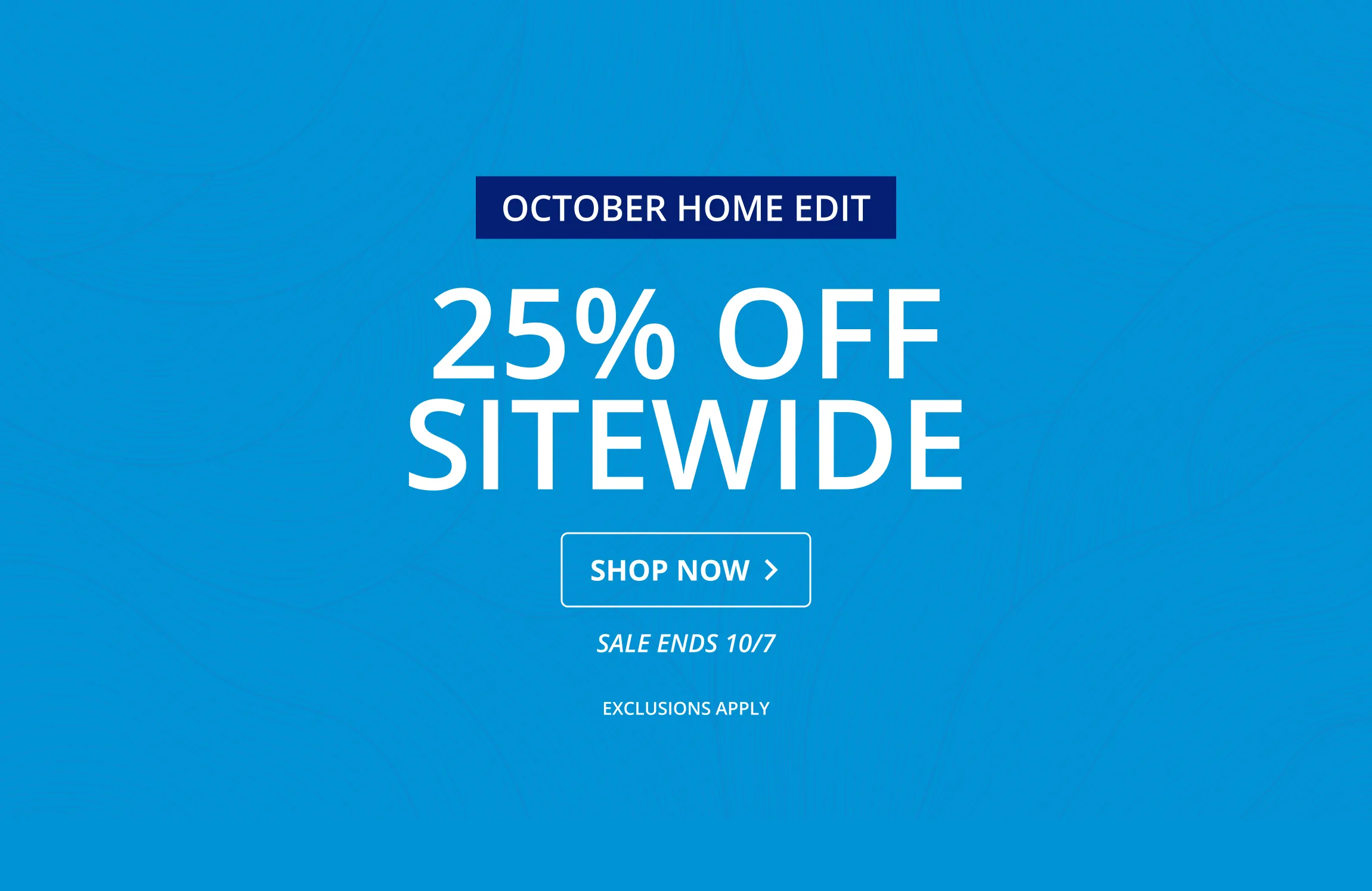 25% Off Sitewide