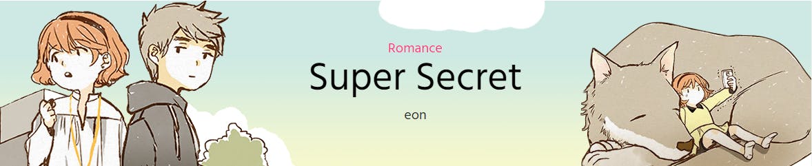Super Secret banner screencapped from Webtoon Super Secret banner screencapped from Webtoon