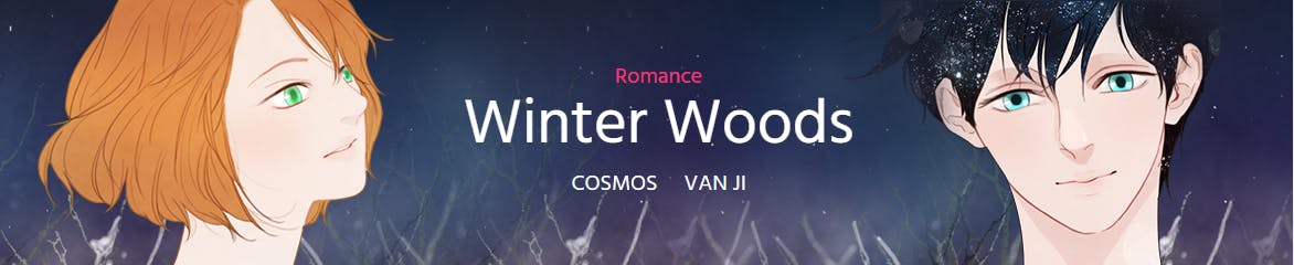 Winter Woods banner screencapped from Webtoon Winter Woods banner screencapped from Webtoon