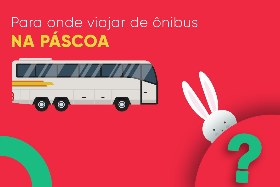 Imagem de uma colagem em fundo rosa com um ônibus em animação no fundo e um coelho no primeiro plano, representando a Páscoa com a mensagem "Para onde viajar de ônibus na Páscoa".