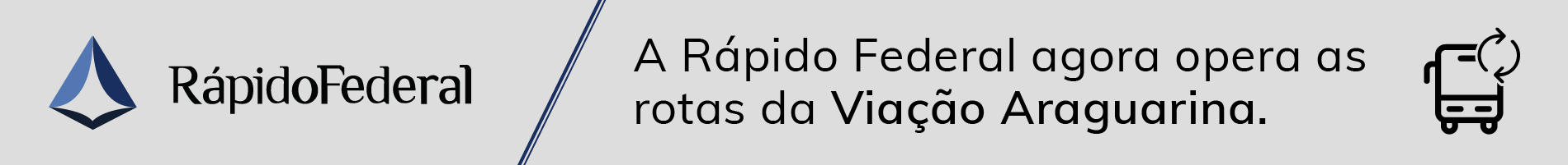 Rápido Federal >> Araguarina Desk