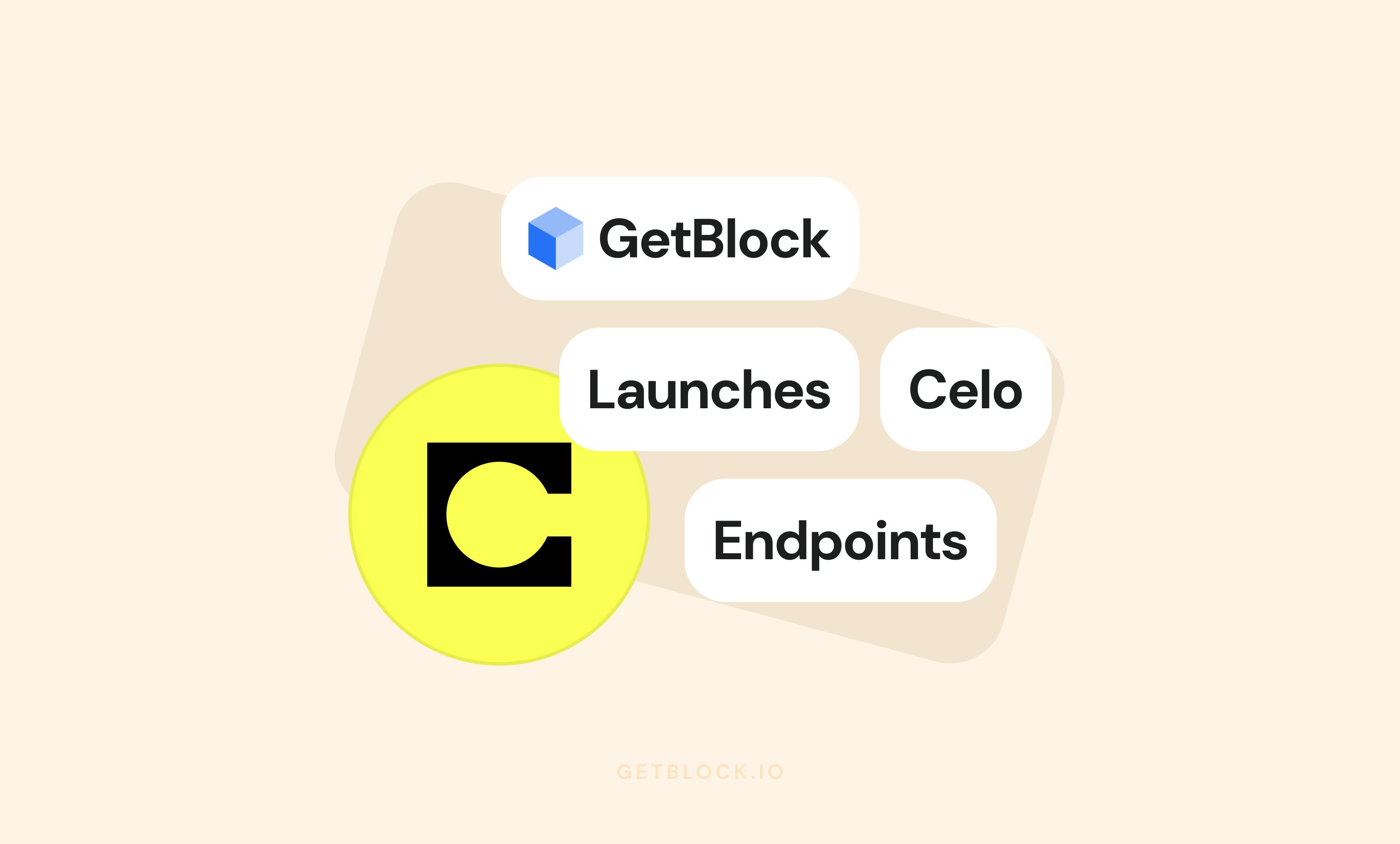 GetBlock Launches Celo Endpoints