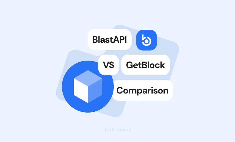 GetBlock vs Blast API: Comparing Best RPC Providers | GetBlock.io