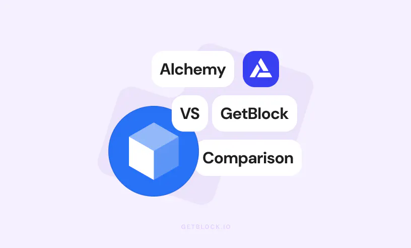 GetBlock vs Alchemy: Which Blockchain API Provider is Best for Your ...