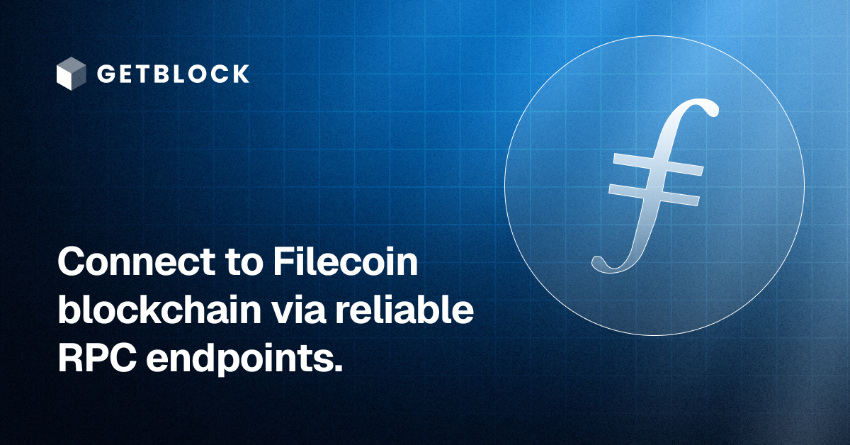 Filecoin RPC Node – Fast API Access | GetBlock | GetBlock.io