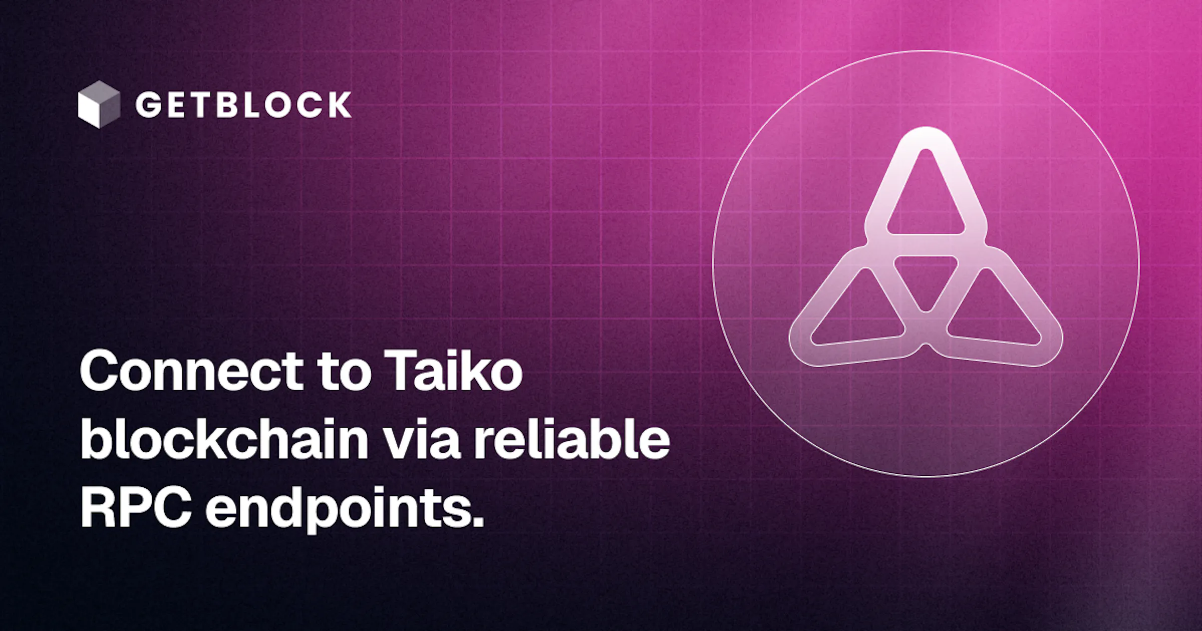 Rpc R1736 Taiko RPC Node – Fast API Access | GetBlock | GetBlock.io