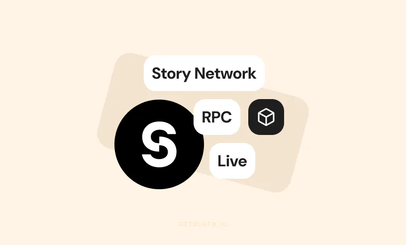 GetBlock Adds Story Blockchain: RPC Access for IP-Powered Applications ...
