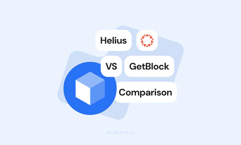 Solana RPC Providers Comparison: GetBlock vs. Helius | GetBlock.io