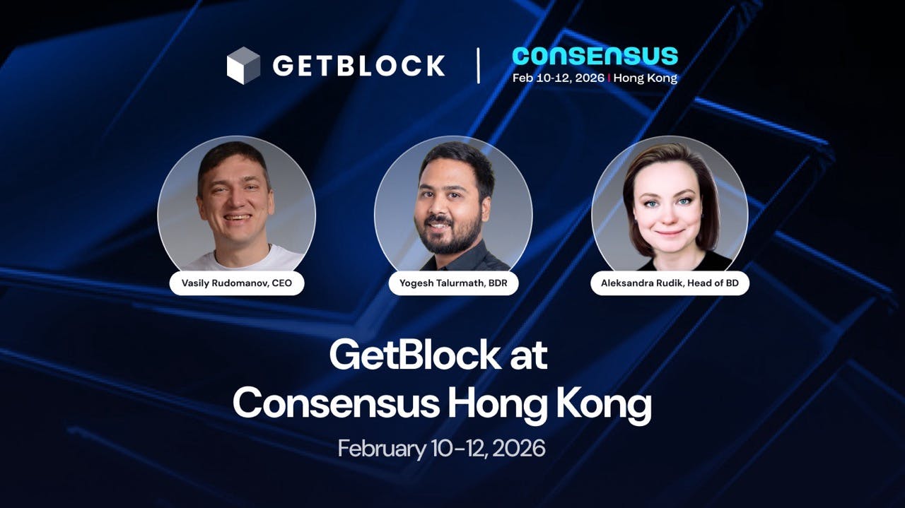 GetBlock's CEO and BD team to attend Consensus HK 2026