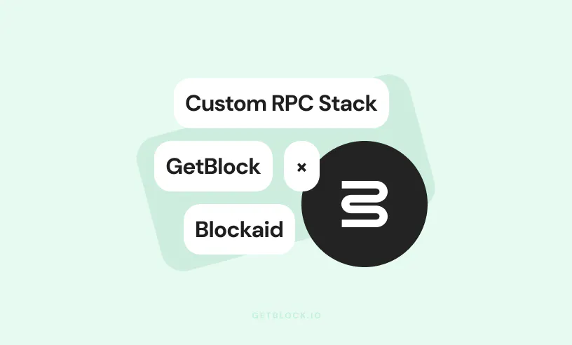 Custom Node Software: What GetBlock Built for Blockaid