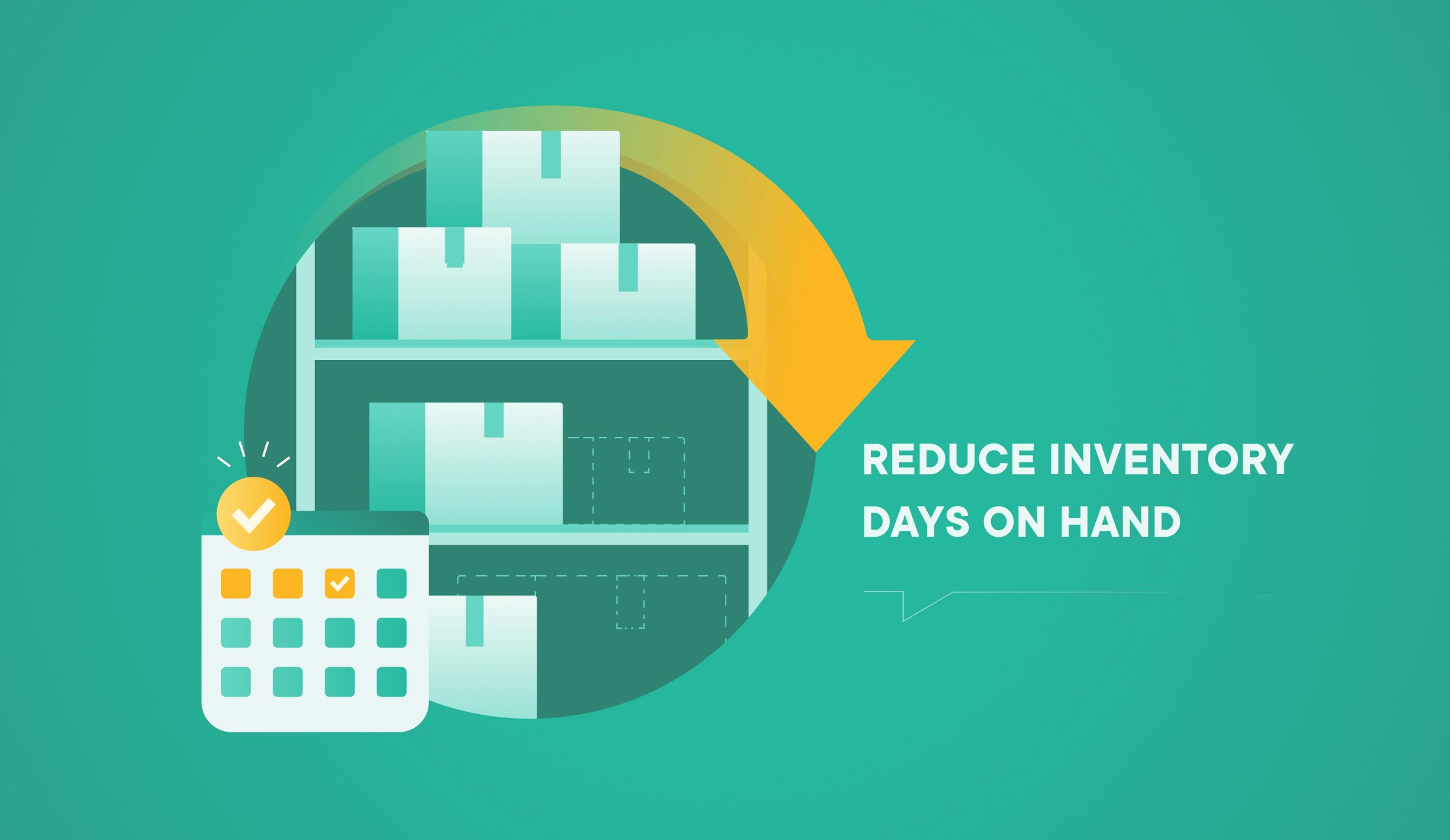 reduce inventory days on hand