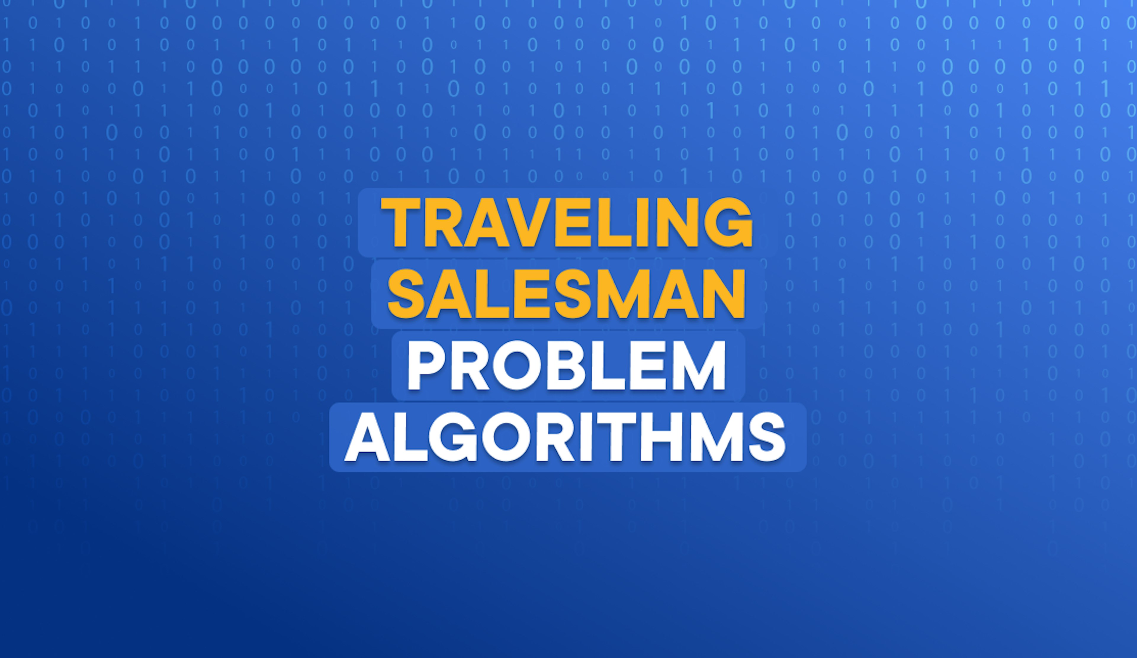 traveling salesman algorithms