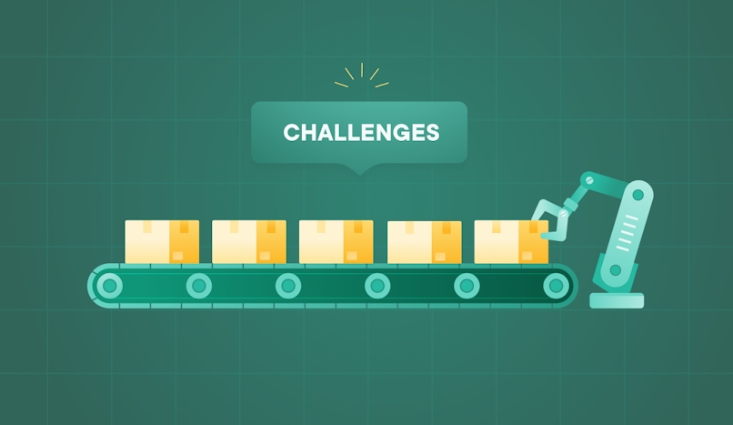 manufacturing challenges