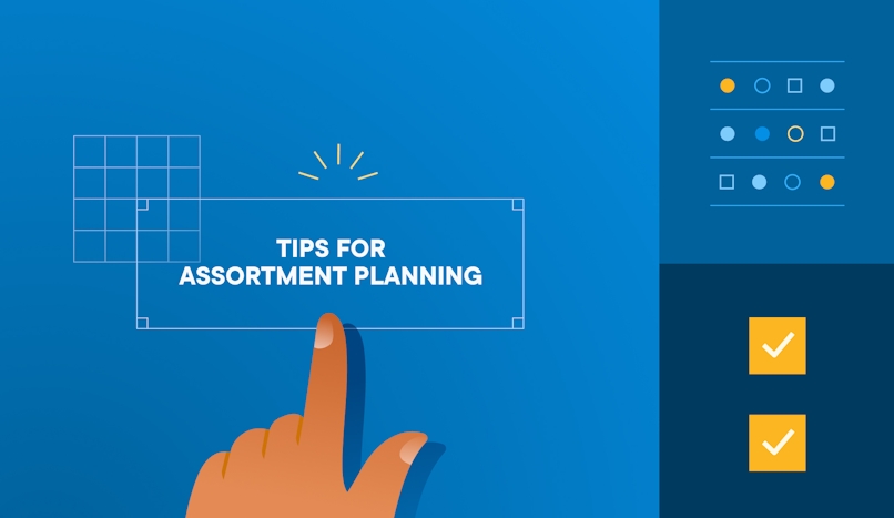 tips for assortment planning