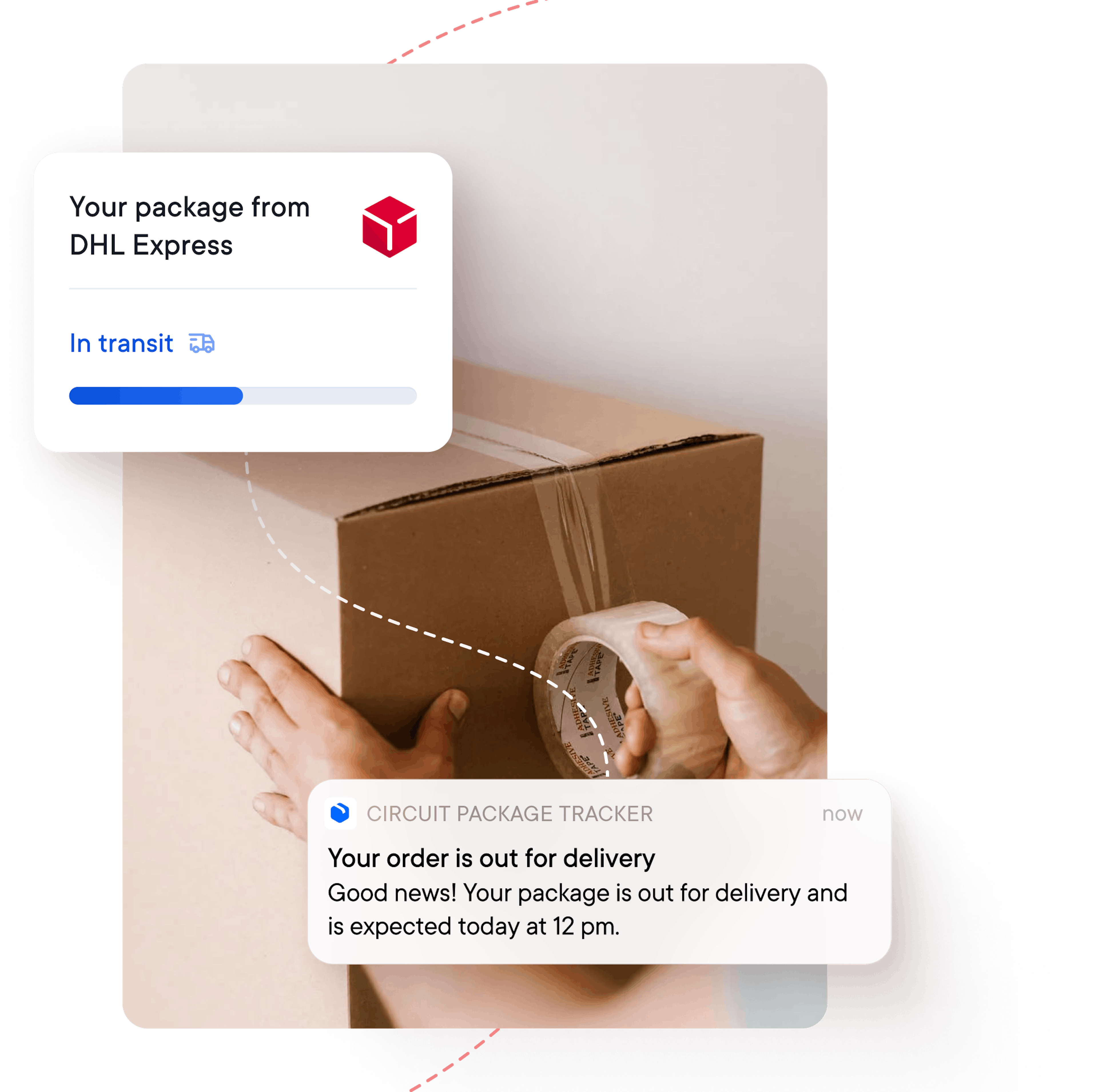 Close up of two hands holding and wrapping parcel tape around a brown cardboard box. Above is a Circuit Package Tracker app notification with an "in transit" status. Below is a Circuit Package Tracker app notification that an item is out for delivery.