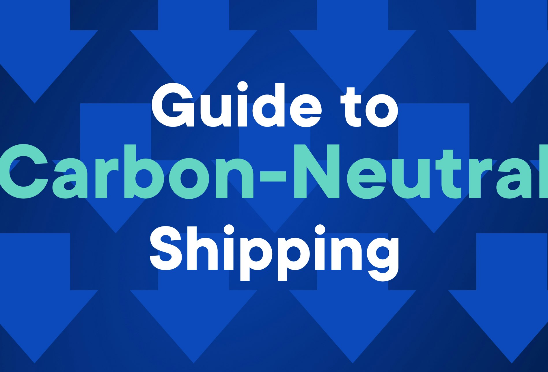 guide-to-carbon-neutral-shipping