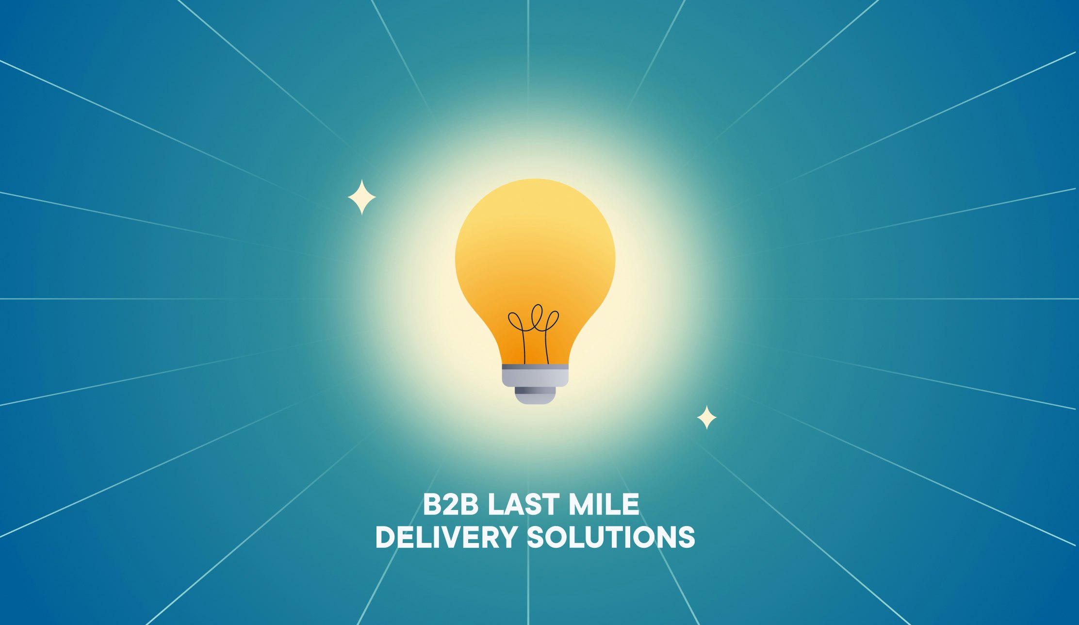 b2b last mile delivery solutions