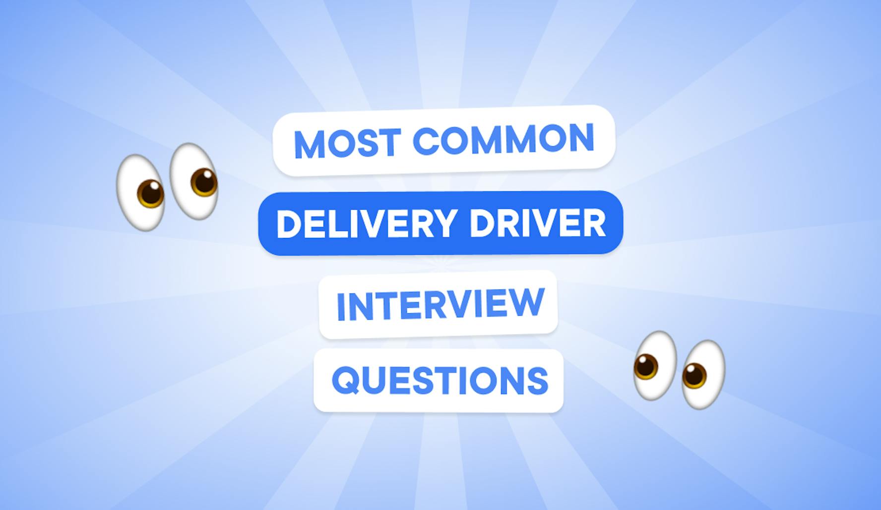 10 Most Common Delivery Driver Interview Questions
