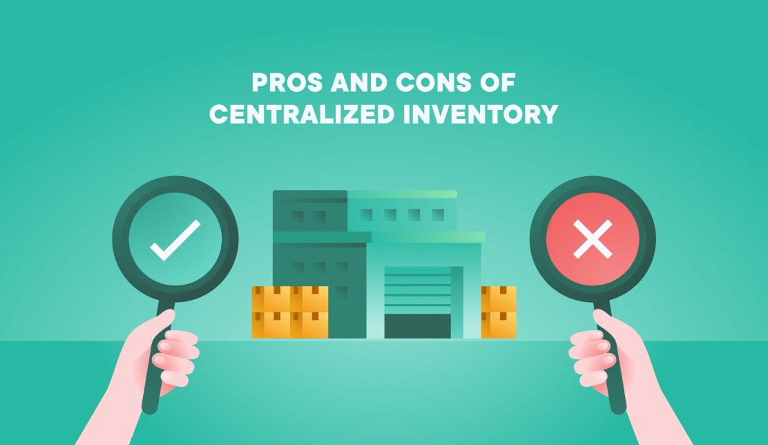 pros and cons of centralized inventory