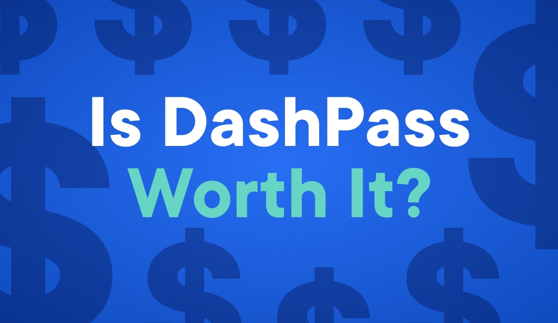 is dashpass worth it