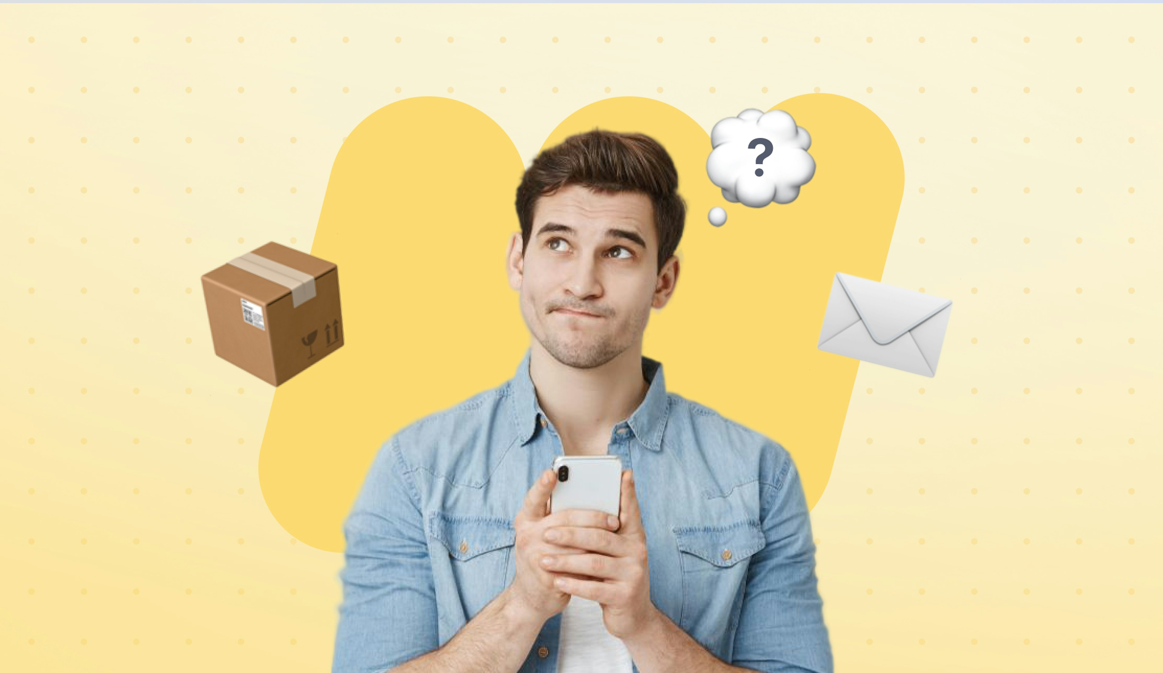 White man in a blue shirt holding a mobile phone and thinking with a thought bubble above his head and a box and letter in the background.