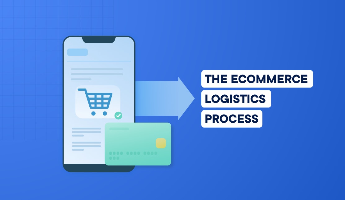 the ecommerce logistics process