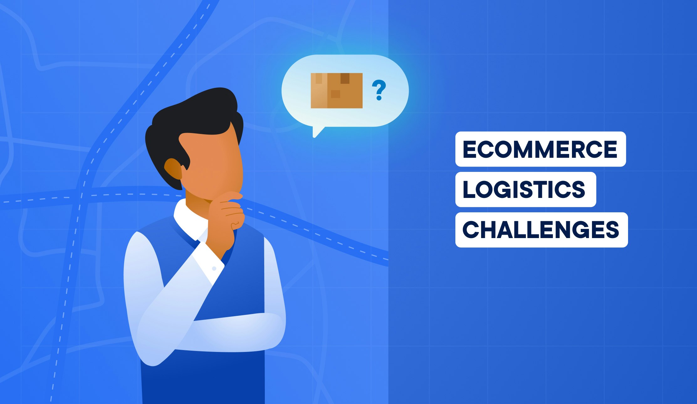 ecommerce logistics challenges