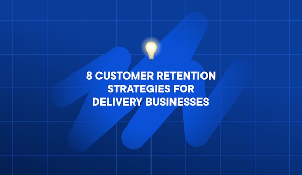 customer-retention-strategies-for-delivery-businesses