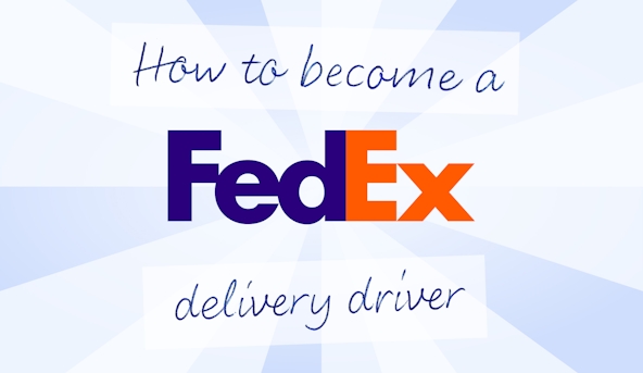 How to become a FedEx delivery driver