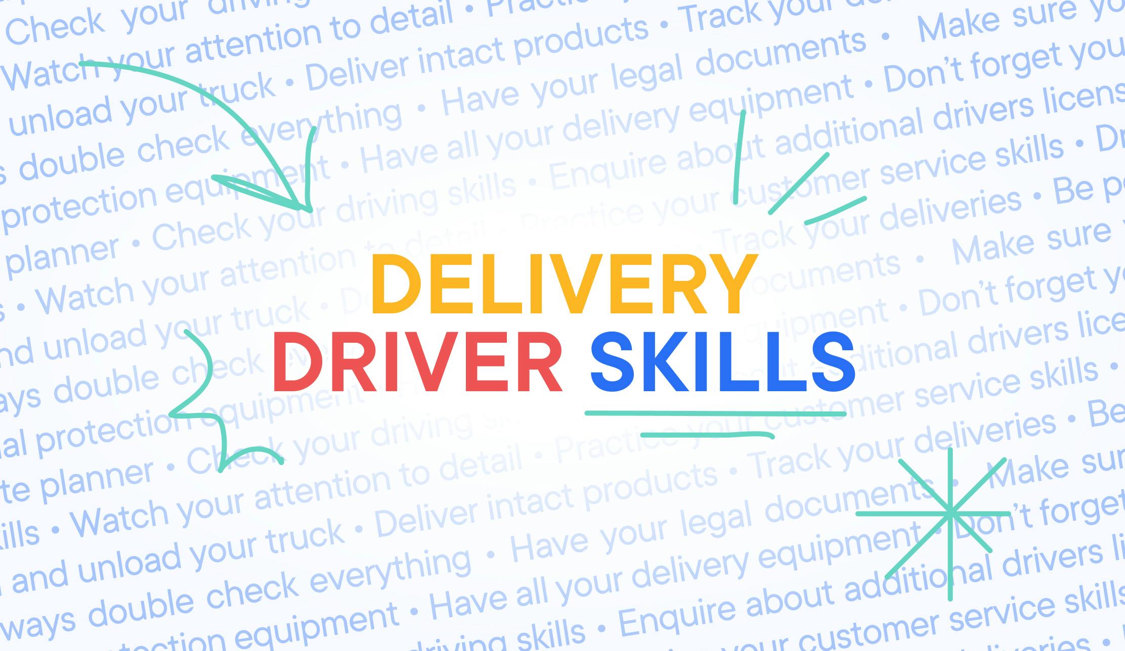 Delivery Driver Skills from Couriers That You Can Copy to Save Time