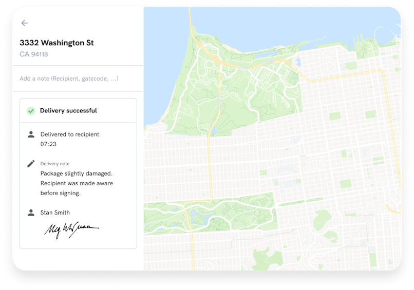 Proof of Delivery: Notes include what time the delivery was made and if it was signed for by someone.