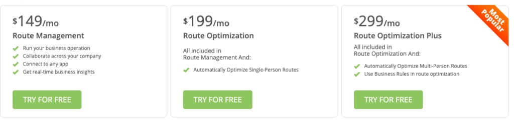 Route4Me pricing: $149/month for Route Management, $199/month for Route Optimization, $299/month for Route Optimization Plus
