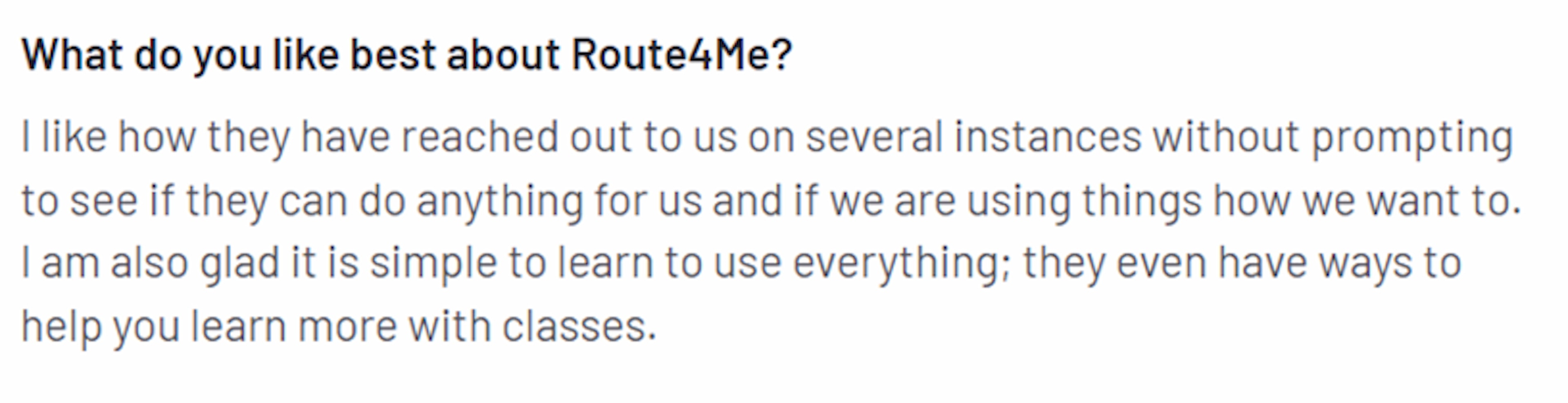 Route4Me offers proactive support and user-friendly learning tools