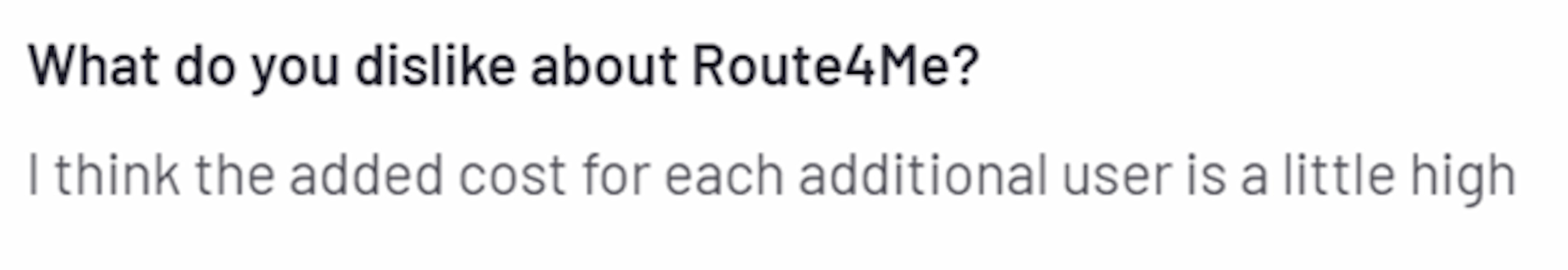 Complaint about Route4Me: high cost for additional users