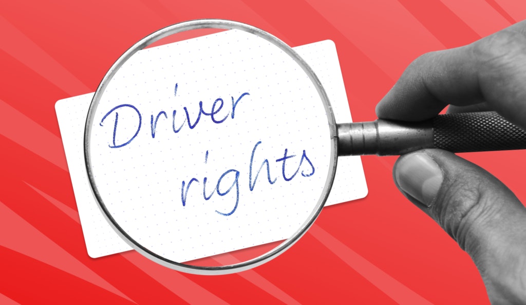 Increased Focus on Driver Rights