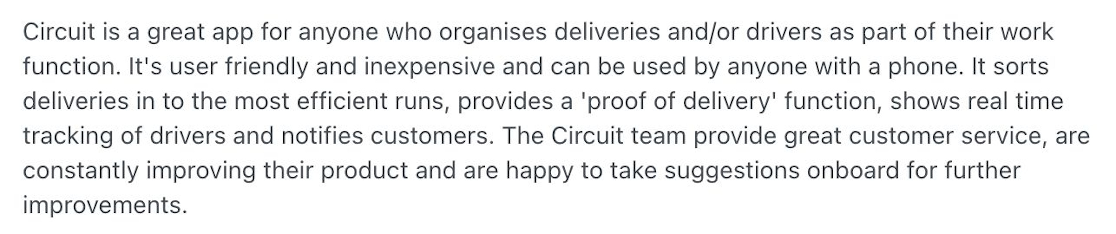 Positive review of Circuit: user-friendly, efficient, great service