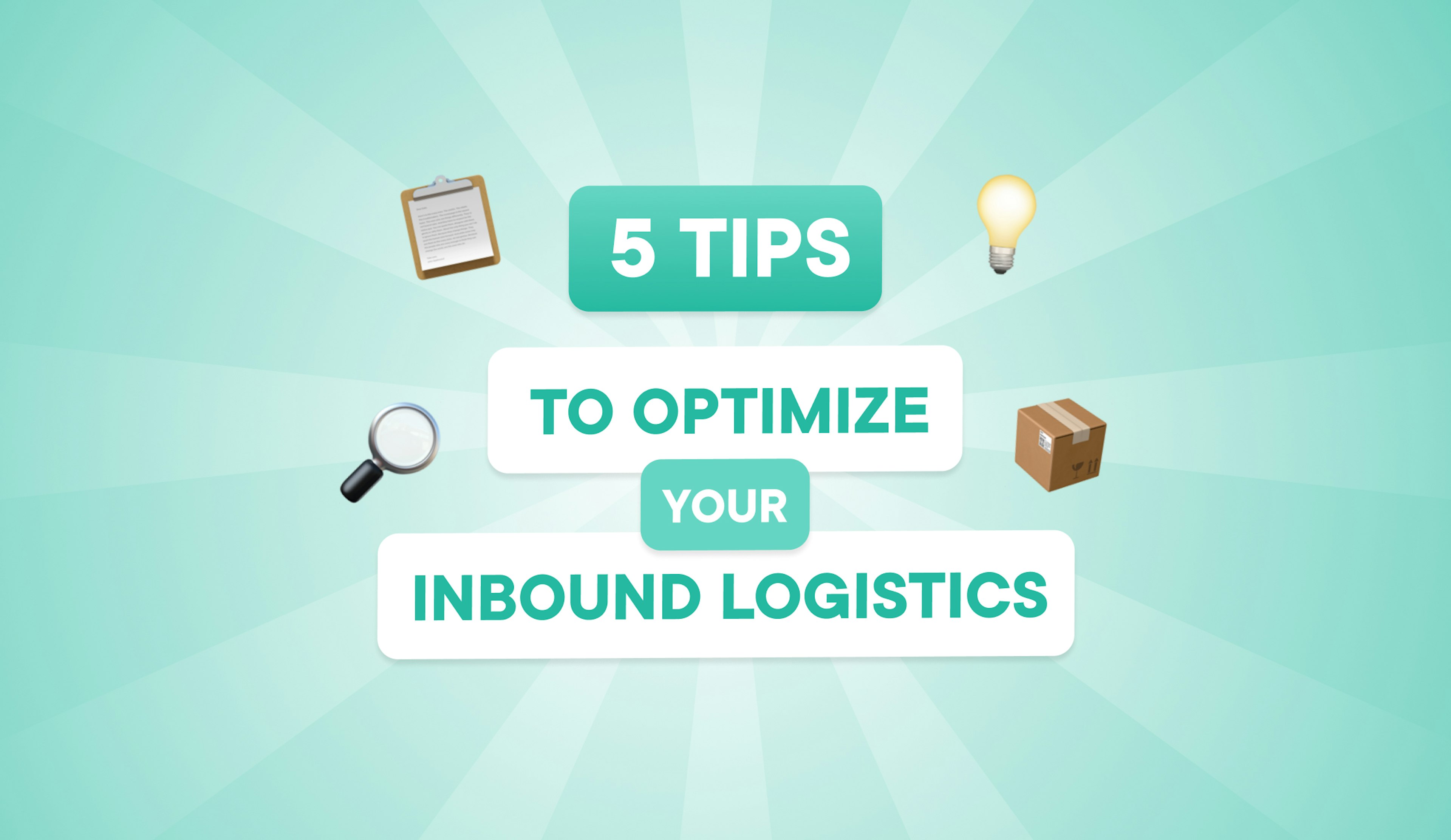 5-tips-to-optimize-your-inbound-logistics