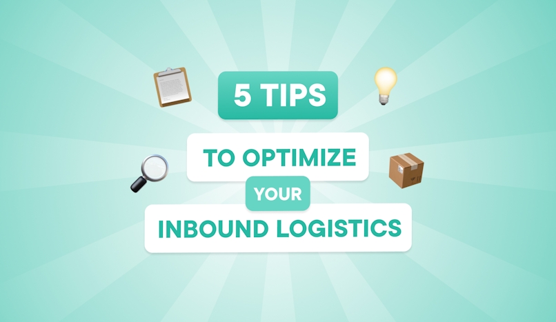 5-tips-to-optimize-your-inbound-logistics