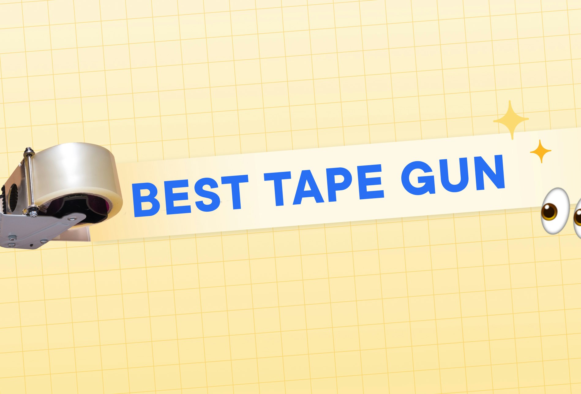 Best tape gun