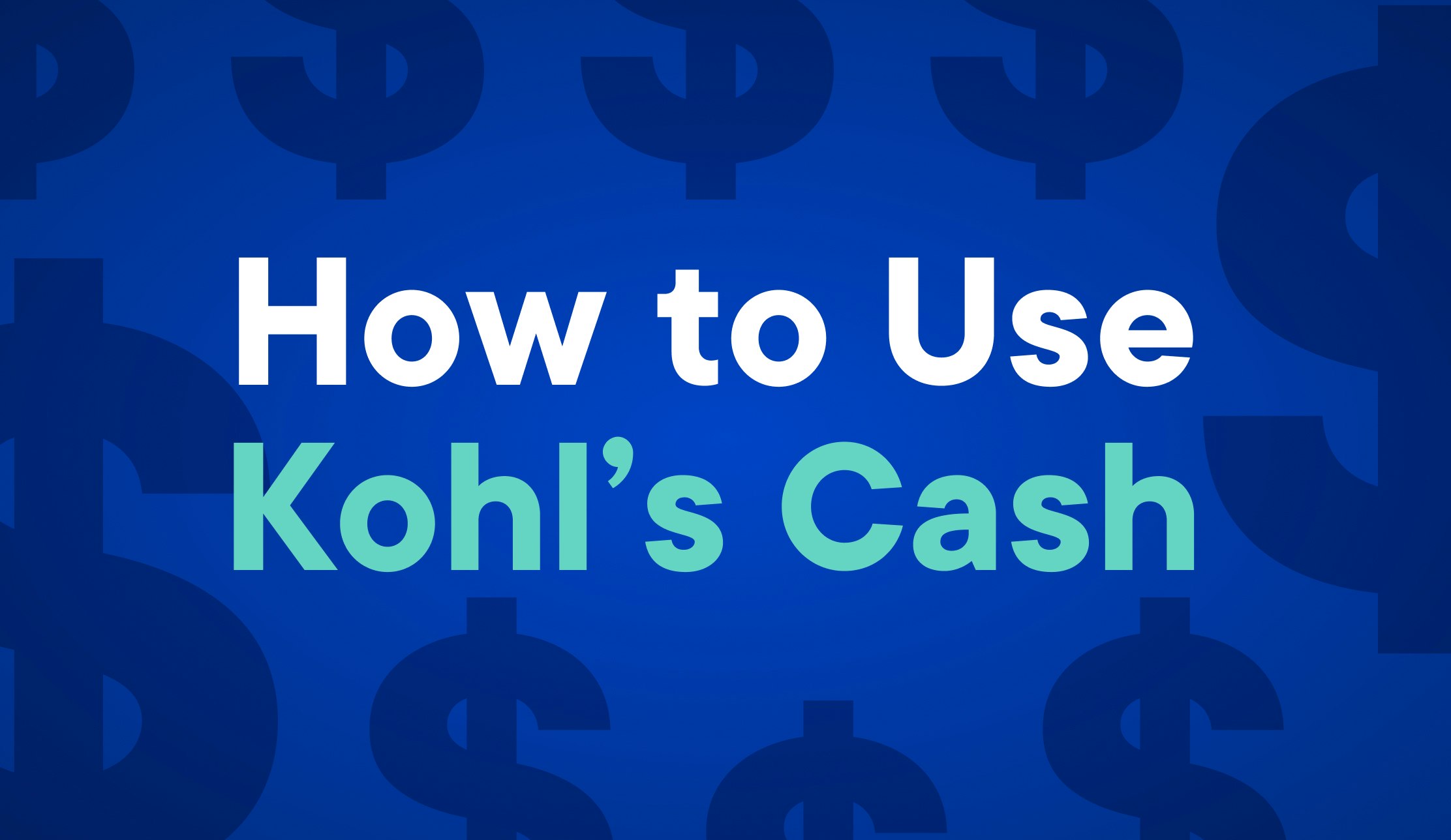 how-to-use-kohls-cash