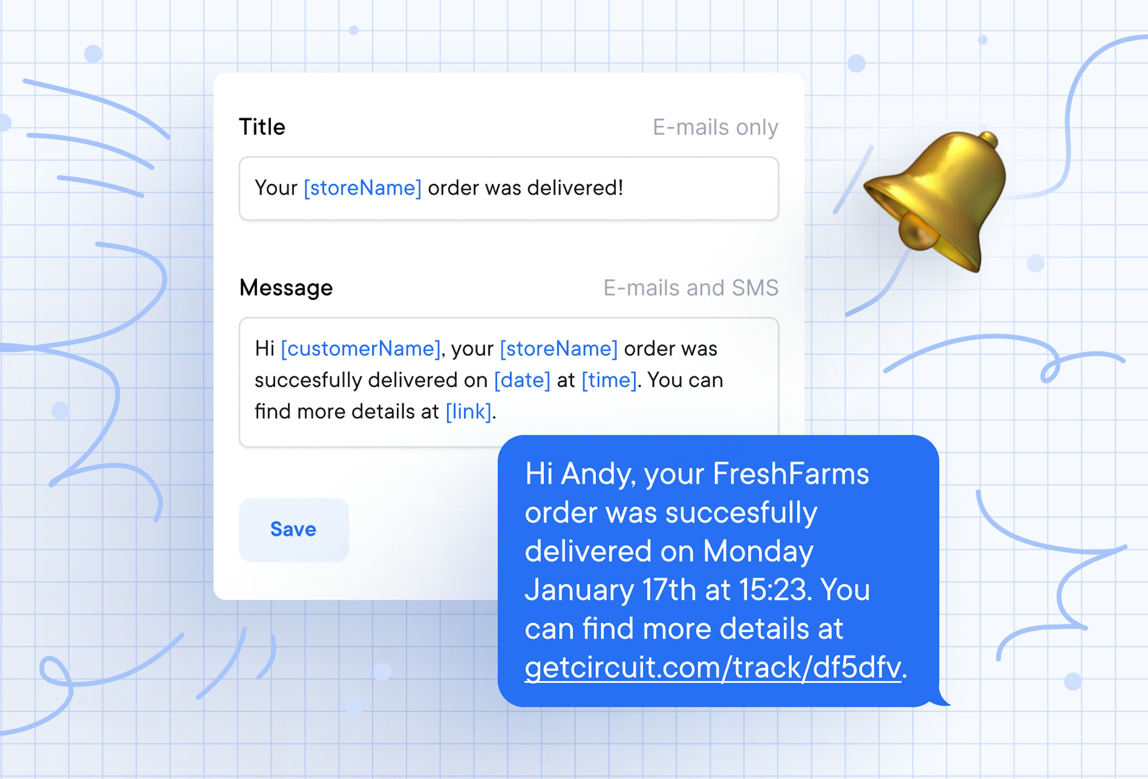 A text form of the Circuit for Teams proof of delivery feature, where you can build automatic notifications for customers using tags to personalize details. The image also shows a notification chat bubble with the text message created using these tags.