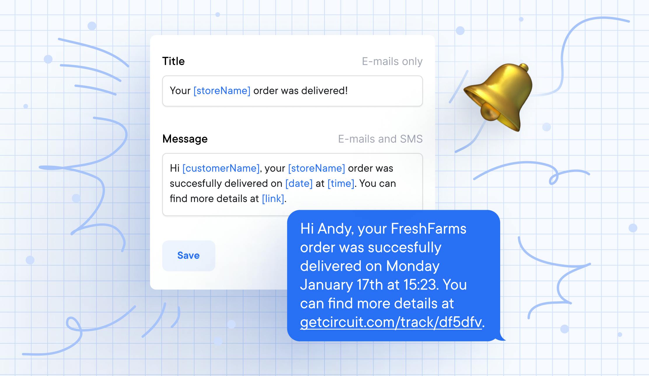 A text form of the Circuit for Teams proof of delivery feature, where you can build automatic notifications for customers using tags to personalize details. The image also shows a notification chat bubble with the text message created using these tags.