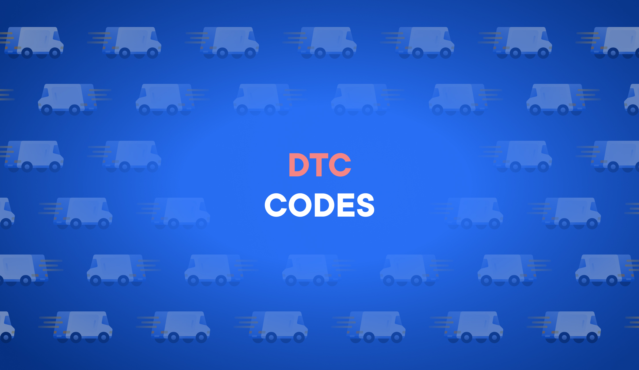 Understanding DTC Codes for Delivery Vehicles