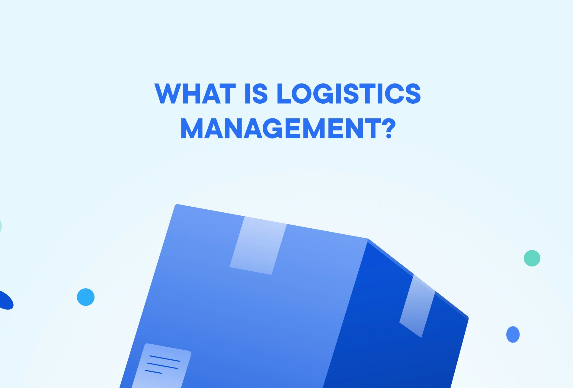 what-is-logistics-management