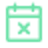 Calendar with X icon.