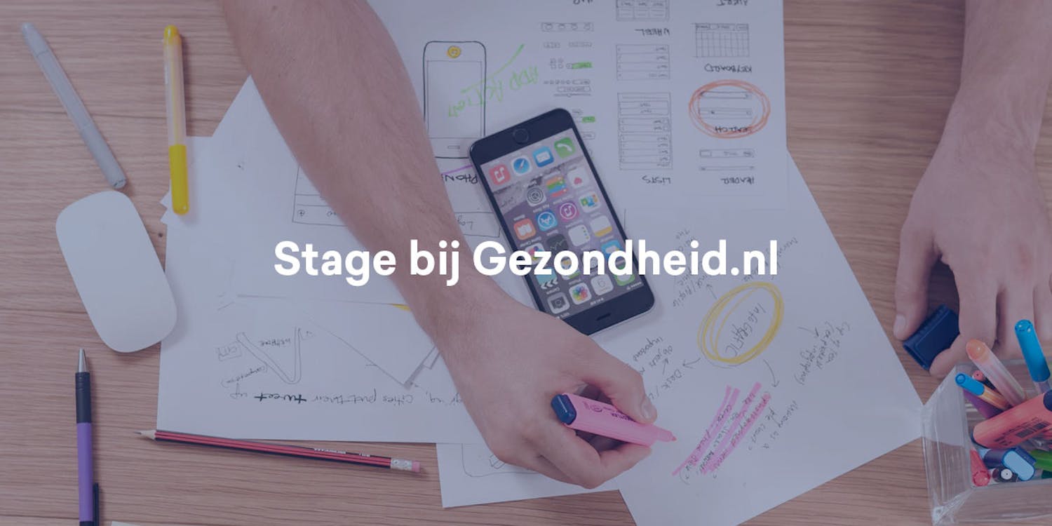 Werken bij Gezondheid.nl: Stage Content Marketeer