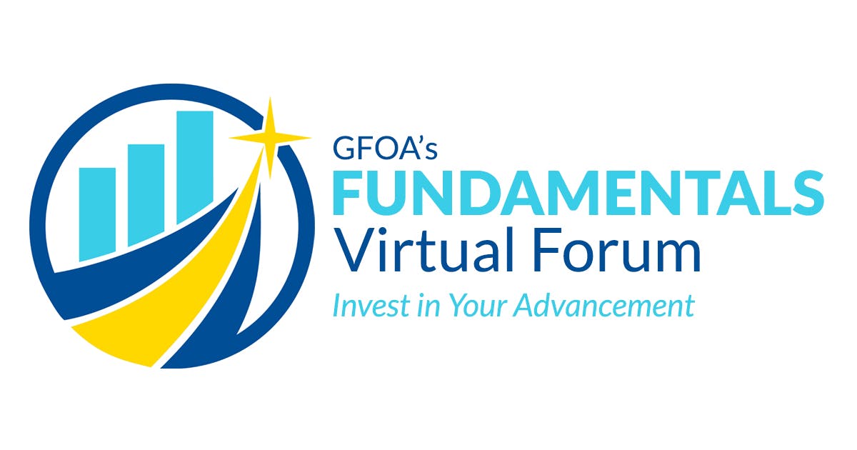 GFOA's Fundamentals Virtual Forum