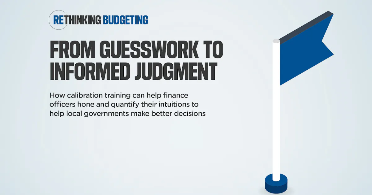 Informed Judgment From Guess Work to Informed Judgment